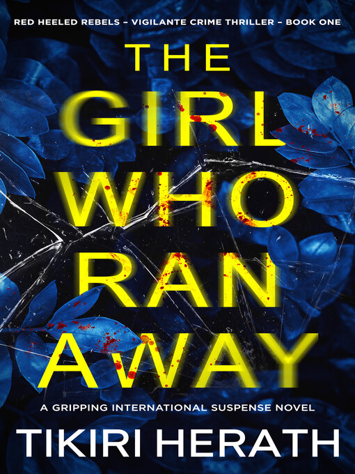 Title details for The Girl Who Ran Away by Tikiri Herath - Wait list